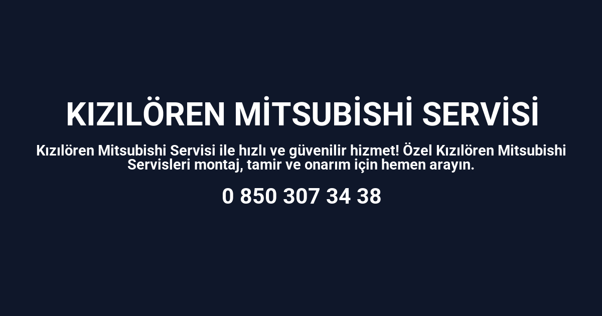 Kızılören Mitsubishi Servisi